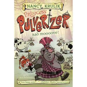 Bad Moooove! #3 -- Nancy Krulik